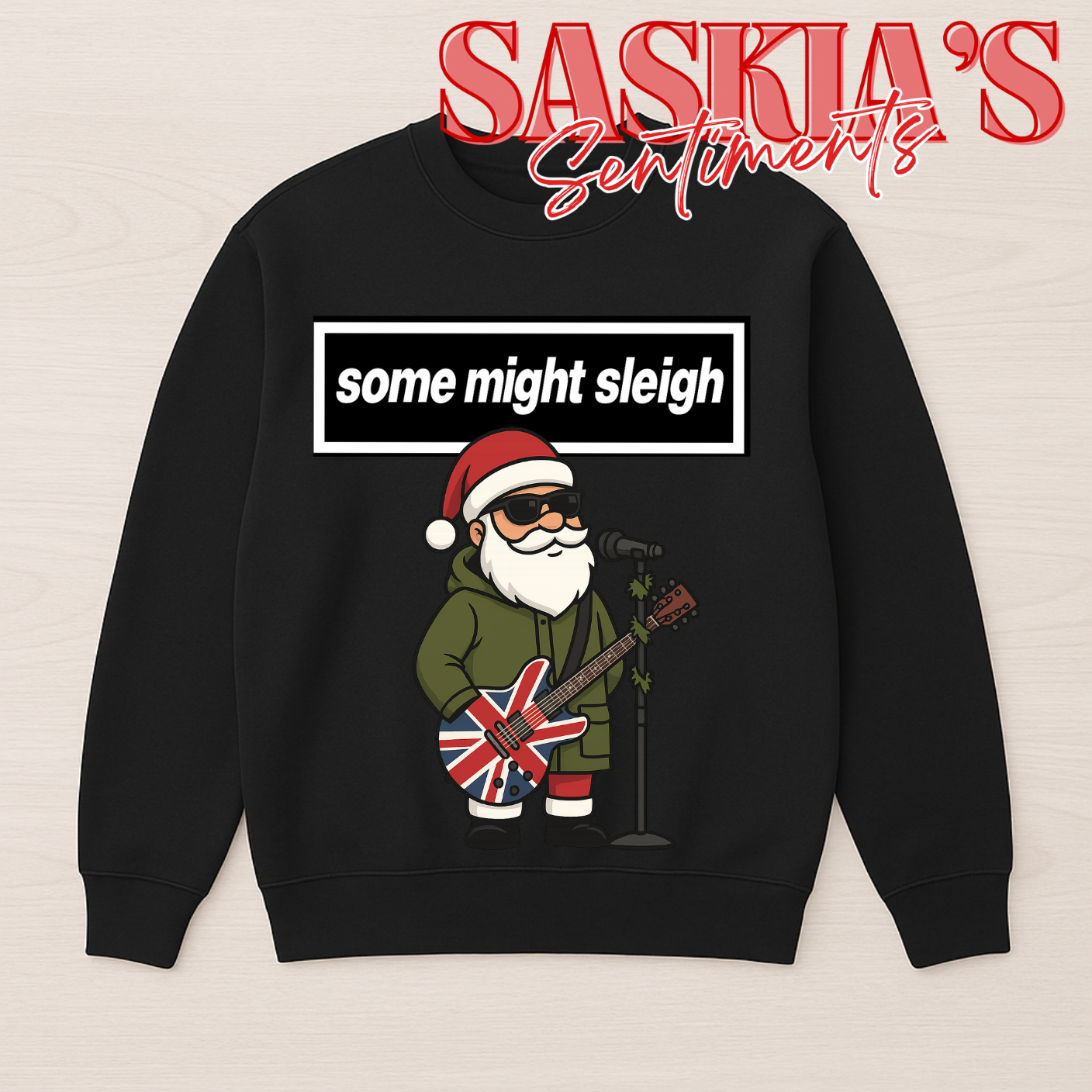 Some Might Sleigh – Santa Edition
- Jumper 🎸